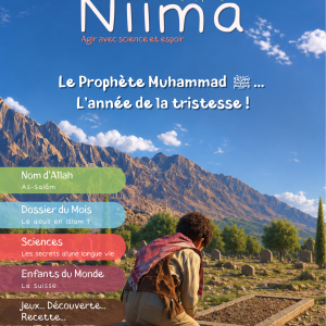 Couverture du magazine Niima n°40 – Le Prophète Muhammad ﷺ, l'année de la tristesse